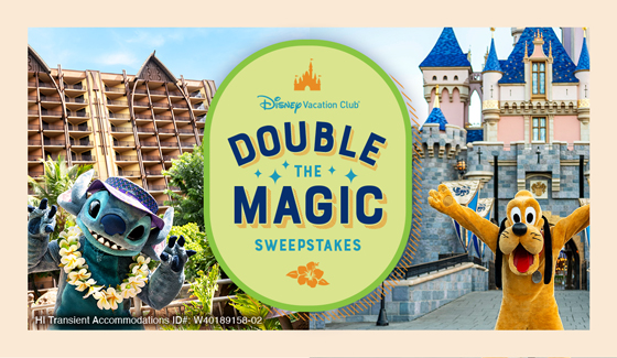 Double the Magic Sweepstakes by Disney Vacation Club
